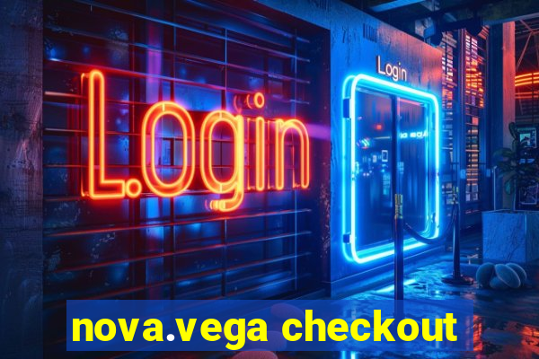 nova.vega checkout